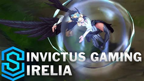 Invictus Gaming Irelia Skin Spotlight .